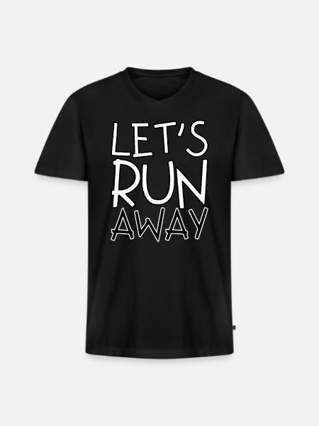 Let's run away - Men's Premium Organic V-Neck T-Shirt - black