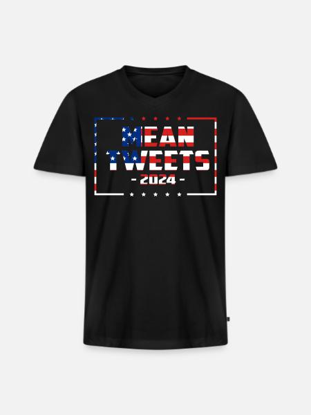 Mean Tweets 2024 - Men's Premium Organic V-Neck T-Shirt - black