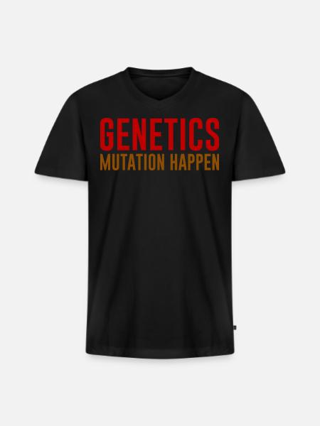Genetics Mutation Happen - Men's Premium Organic V-Neck T-Shirt - black