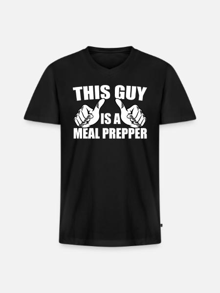 Great Meal Prepper Design - Men's Premium Organic V-Neck T-Shirt - black