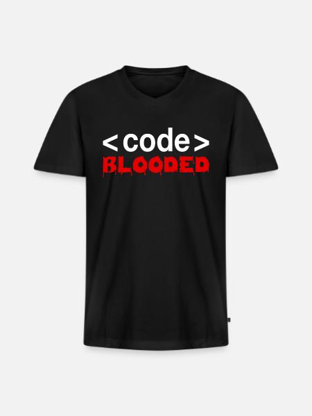 Code Blooded Funny Programming Computer - Men's Premium Organic V-Neck T-Shirt - black