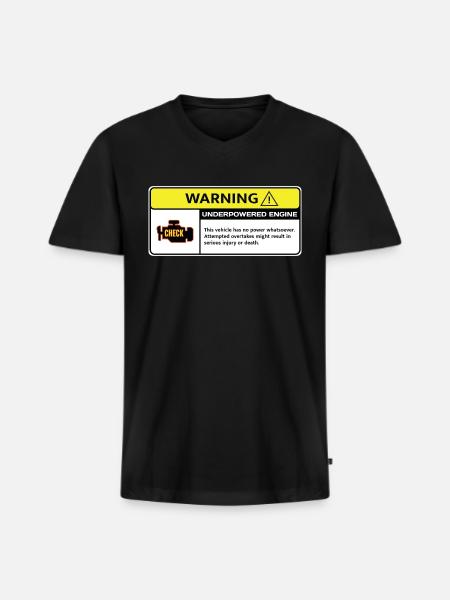 Underpowered Engine Warning - Men's Premium Organic V-Neck T-Shirt - black