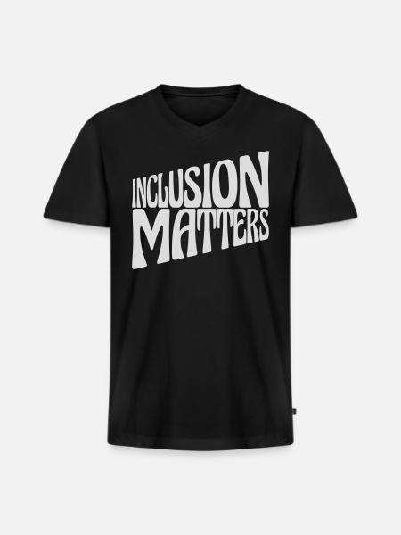inclusion matters logo quote - Men's Premium Organic V-Neck T-Shirt - black