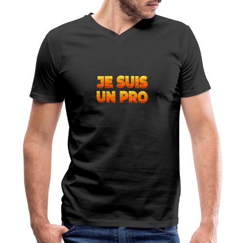 Je suis un pro - Men's Premium Organic V-Neck T-Shirt