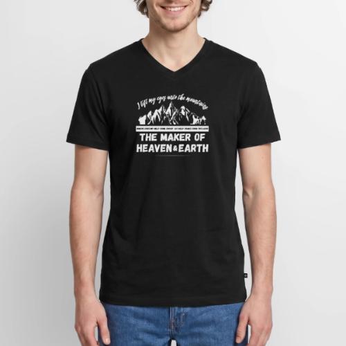 Maker of heaven and earth psalms 121:1 - Men's Premium Organic V-Neck T-Shirt