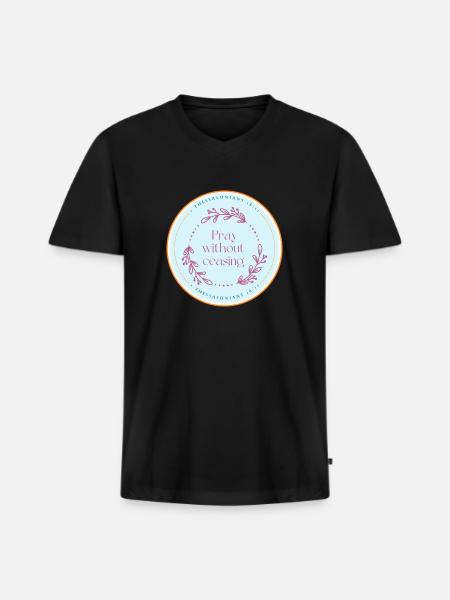 Pray without ceasing - Men's Premium Organic V-Neck T-Shirt - black