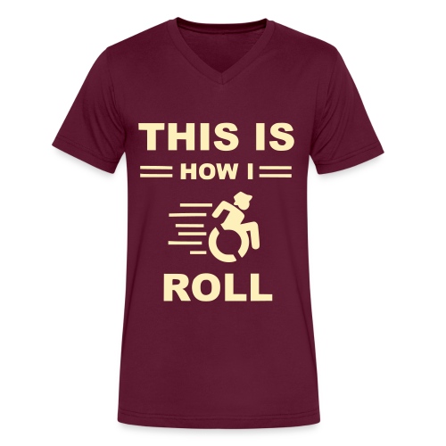 This is how i roll, wheelchair fun, humor - Men's V-Neck T-Shirt by Canvas