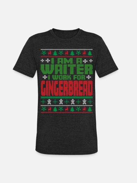 Waiter Christmas Saying - Unisex Tri-Blend T-Shirt - heather black