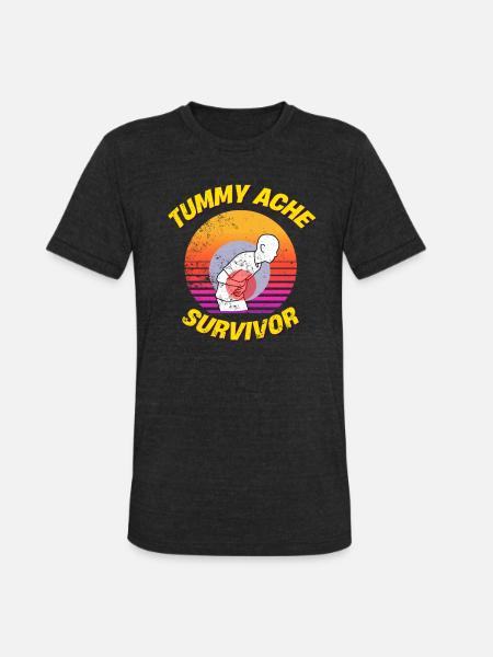 Tummy ache survivor - Unisex Tri-Blend T-Shirt - heather black