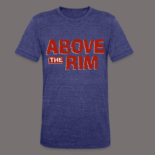 Above the Rim - Unisex Tri-Blend T-Shirt