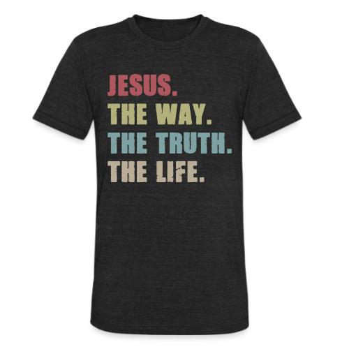 JESUS WAY TRUTH LIFE - Unisex Tri-Blend T-Shirt