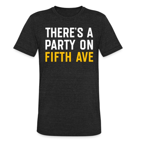 There's a Party on Fifth Ave - Unisex Tri-Blend T-Shirt