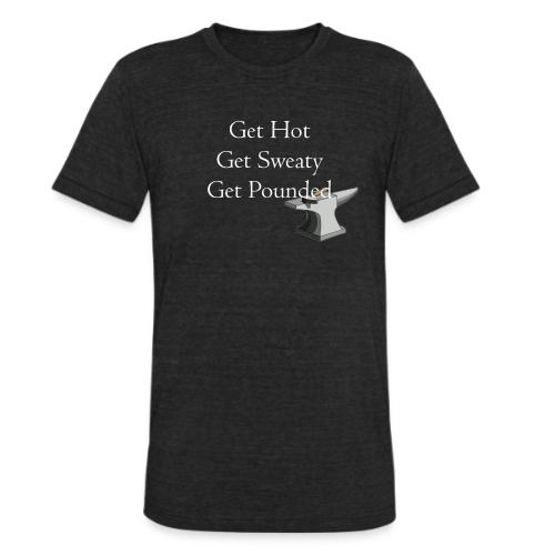 Get Hot Get Sweaty - Unisex Tri-Blend T-Shirt