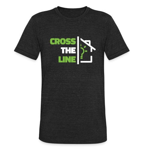 Cross The Line - Unisex Tri-Blend T-Shirt
