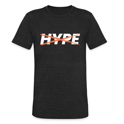 Hype White - Unisex Tri-Blend T-Shirt
