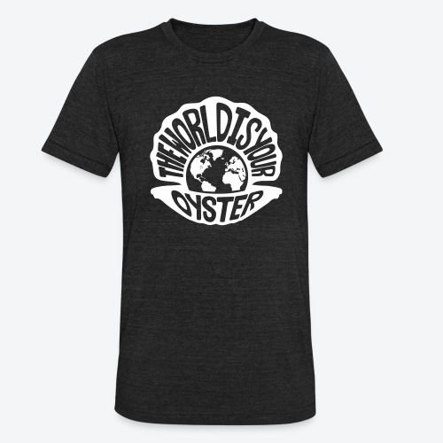 The World Is Your Oyster - Light - Unisex Tri-Blend T-Shirt