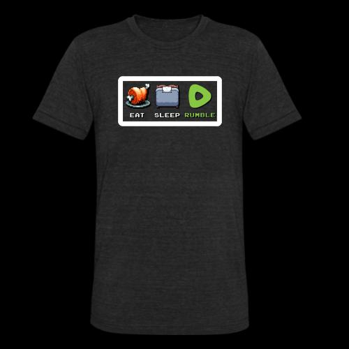 Eat Sleep Rumble merch - Unisex Tri-Blend T-Shirt