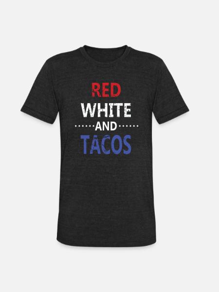 Red White And Tacos - Unisex Tri-Blend T-Shirt - heather black