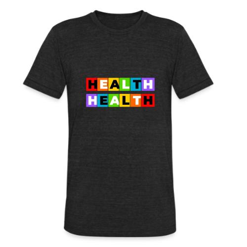 Health in Color - Unisex Tri-Blend T-Shirt