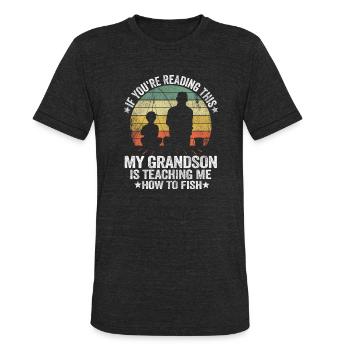 Funny Fishing Buddy Grandpa Grandson Gift Idea - Unisex Tri-Blend T-Shirt - heather black - Front - Brady (186cm)