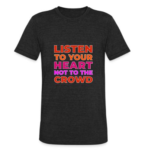 Heart Over Hype - Unisex Tri-Blend T-Shirt