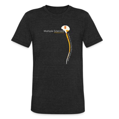 MS is More than the Brain - Unisex Tri-Blend T-Shirt
