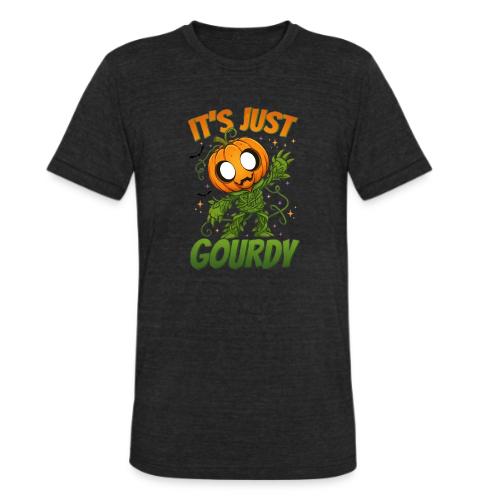 Cute Pumpkin Monster “It’s Just Gourdy” Funny - Unisex Tri-Blend T-Shirt