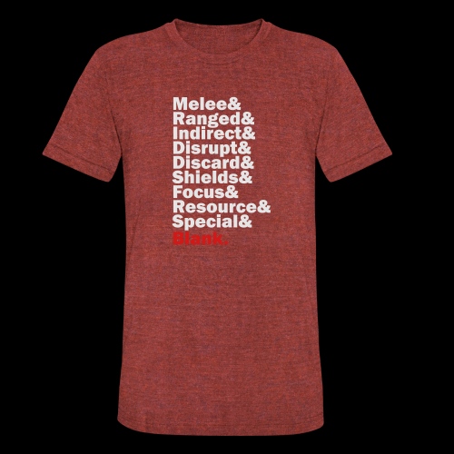 Discard to Reroll - Sides of the Die - Unisex Tri-Blend T-Shirt
