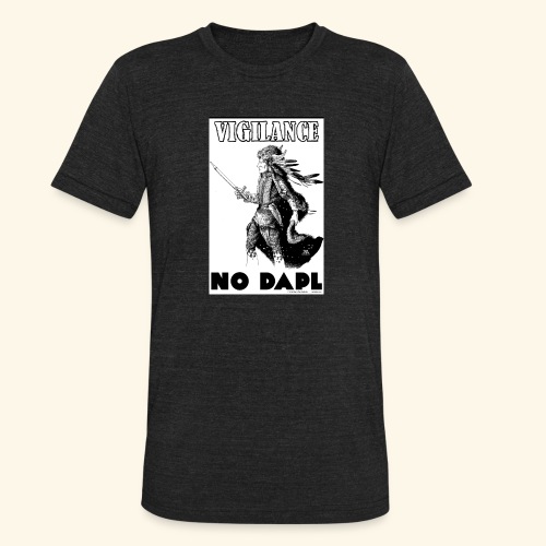 Vigilance NODAPL - Unisex Tri-Blend T-Shirt