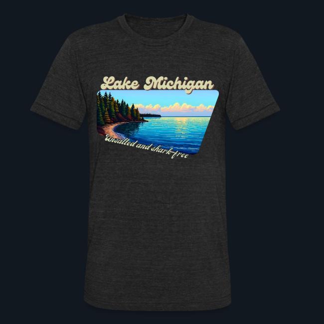 Lake Michigan Unsalted and shark-free