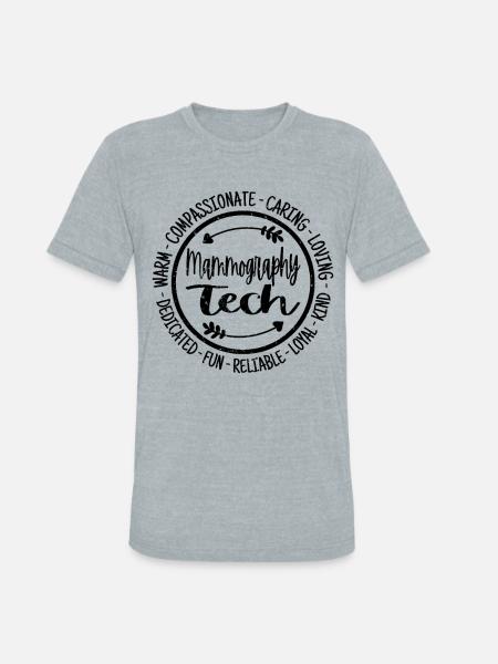 Mammography Tech - Unisex Tri-Blend T-Shirt - heather grey
