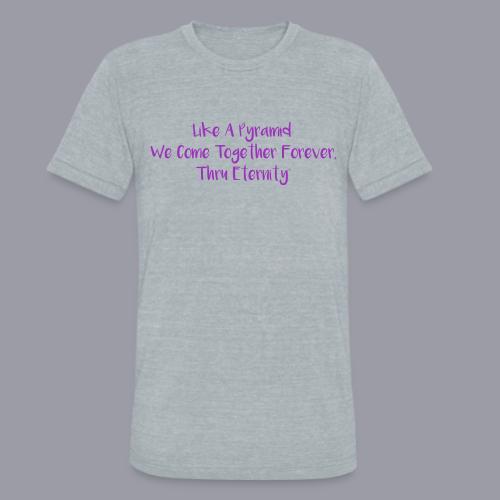 TOGETHER FOREVER (PURPLE PRINT) - Unisex Tri-Blend T-Shirt