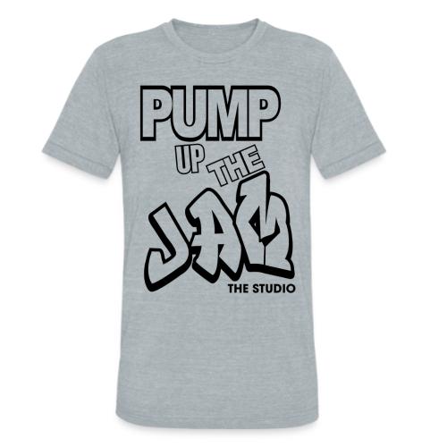 PUMP UP THE JAM! - Unisex Tri-Blend T-Shirt