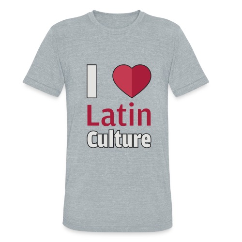 i-love-latin-culture-4 - Unisex Tri-Blend T-Shirt