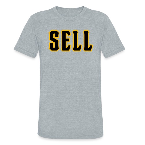 Sell (on light) - Unisex Tri-Blend T-Shirt