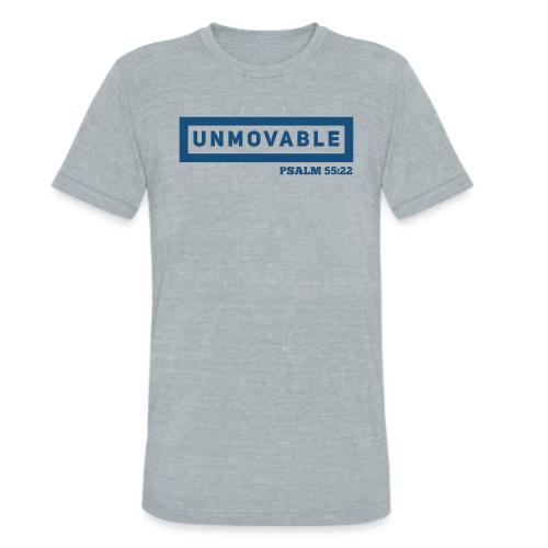 Unmovable: Psalm 55:22 - Unisex Tri-Blend T-Shirt