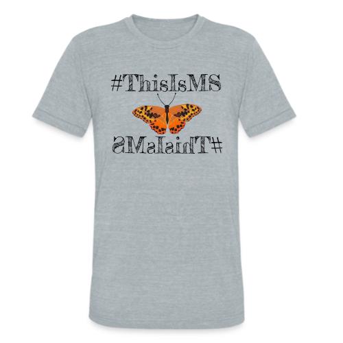 This is MS Selfie Shirt - Unisex Tri-Blend T-Shirt
