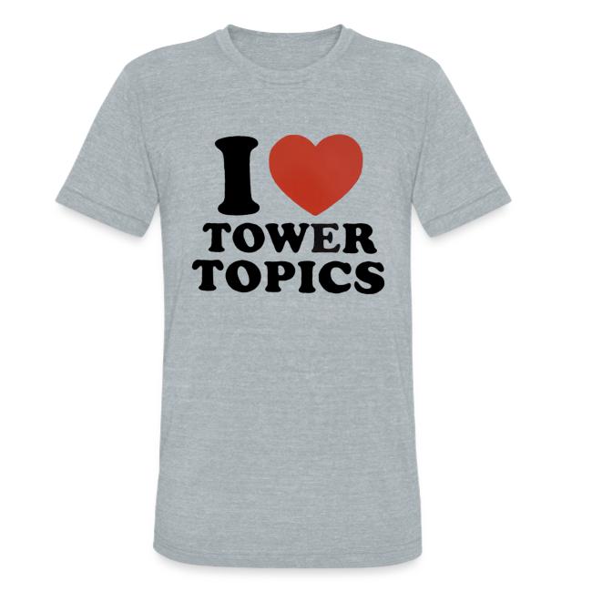 I Love Tower Topics
