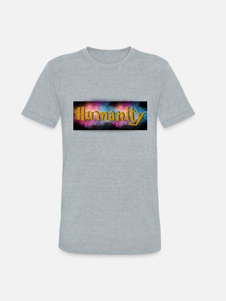 HUMANITY - Unisex Tri-Blend T-Shirt - heather grey