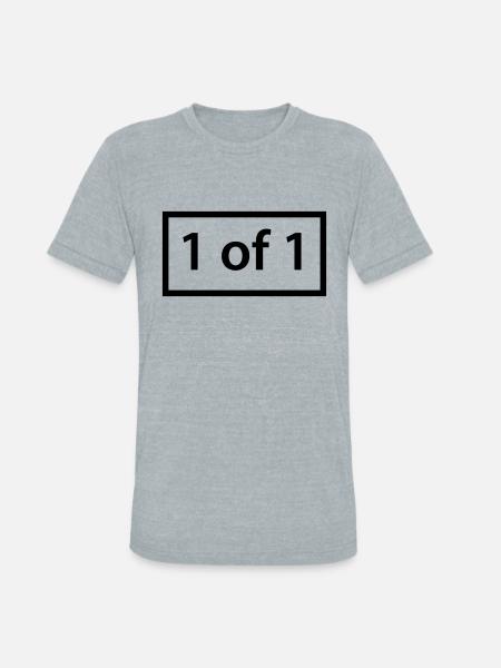 =1of1=(1) - Unisex Tri-Blend T-Shirt - heather grey