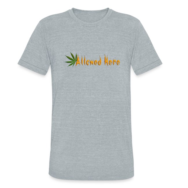 Allowed Here - weed/marijuana t-shirt