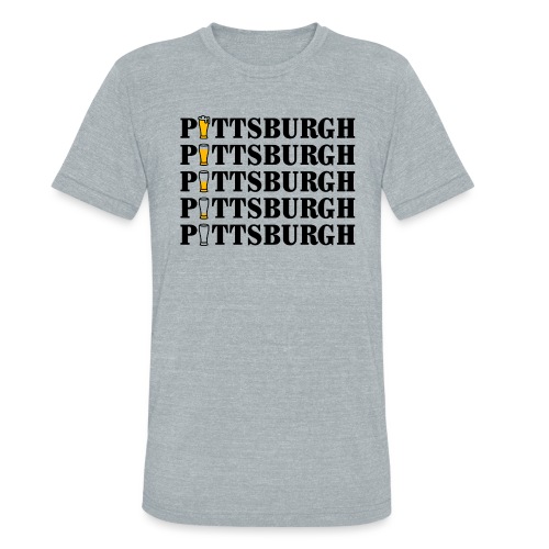 Beer in Pittsburgh - Unisex Tri-Blend T-Shirt