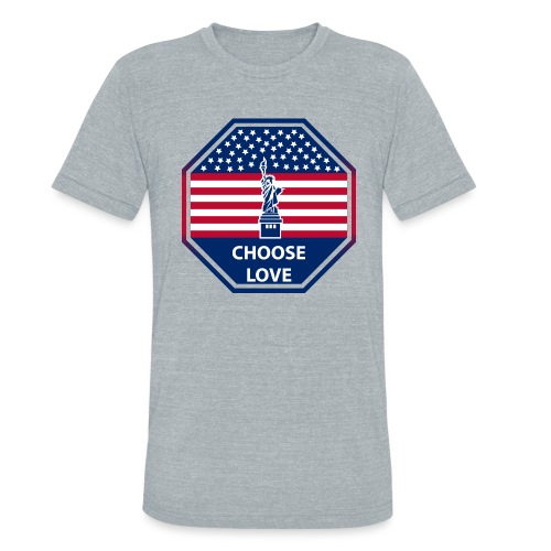 Stars and Stripes Choose Love t-shirt - Unisex Tri-Blend T-Shirt
