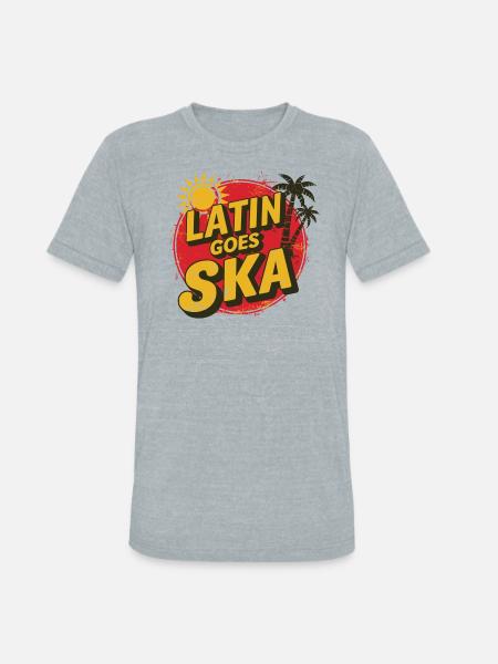 Latin Goes Ska - Unisex Tri-Blend T-Shirt - heather grey
