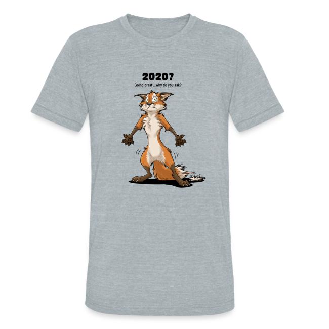 2020? Going great... (for bright backgrounds)
