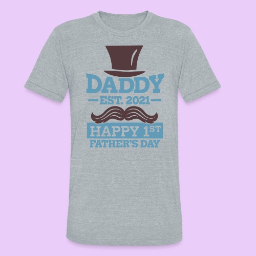 First Time Dad 2021 - Unisex Tri-Blend T-Shirt