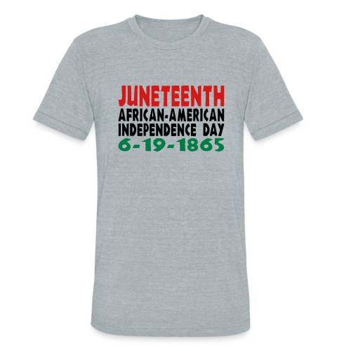 Junteenth Independence Day - Unisex Tri-Blend T-Shirt