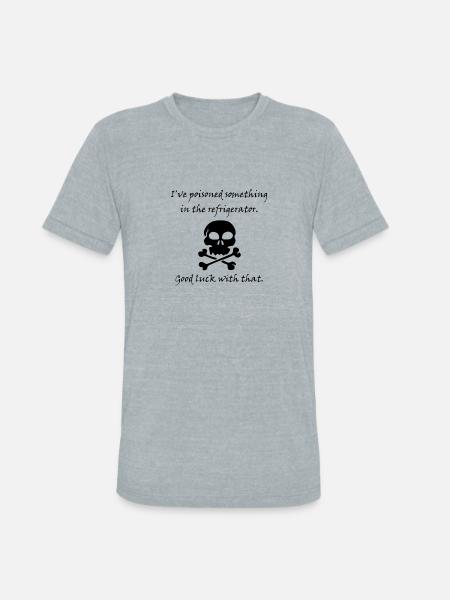 Poisoned Refrigerator Skull - Unisex Tri-Blend T-Shirt - heather grey