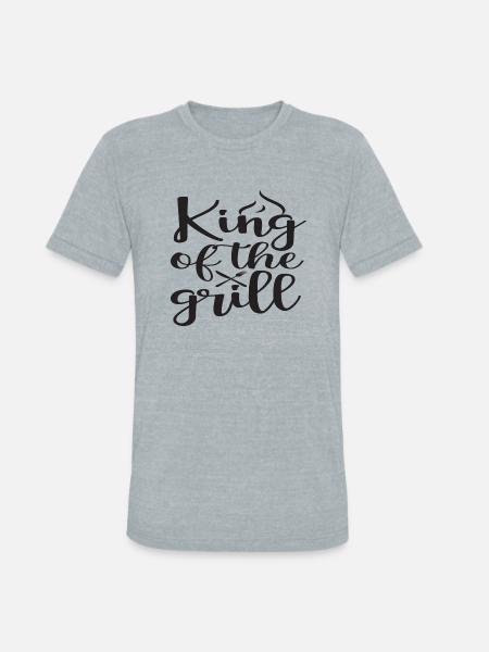 King of the Grill - Unisex Tri-Blend T-Shirt - heather grey