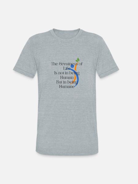 Humane value - Unisex Tri-Blend T-Shirt - heather grey